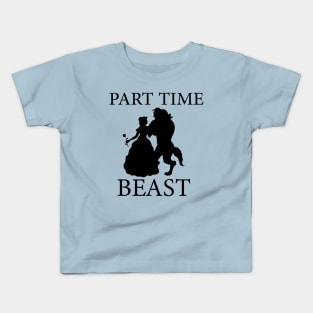 Part time Beast Kids T-Shirt